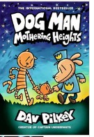 Dog Man: Mothering Heights book cover