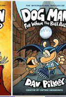 Dog Man: For Whom the Ball Rolls book cover